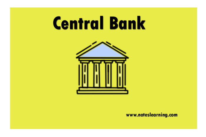 Central Bank: Introduction and Function