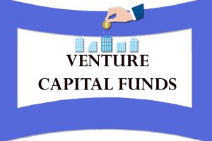 VENTURE CAPITAL FUNDS