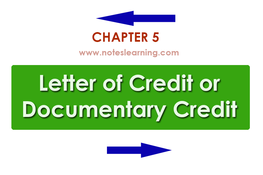 Letter of Credit or Documentary Credit