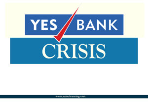 YES Bank Crisis: CASE STUDY