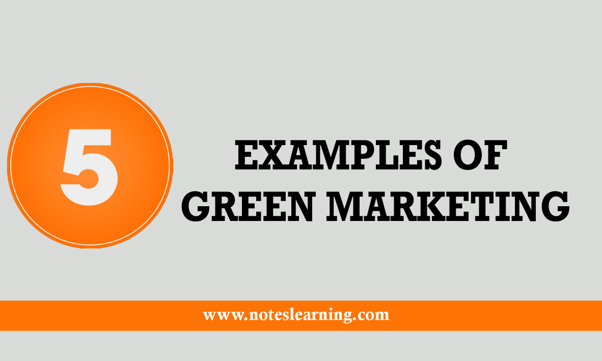Green Marketing Examples