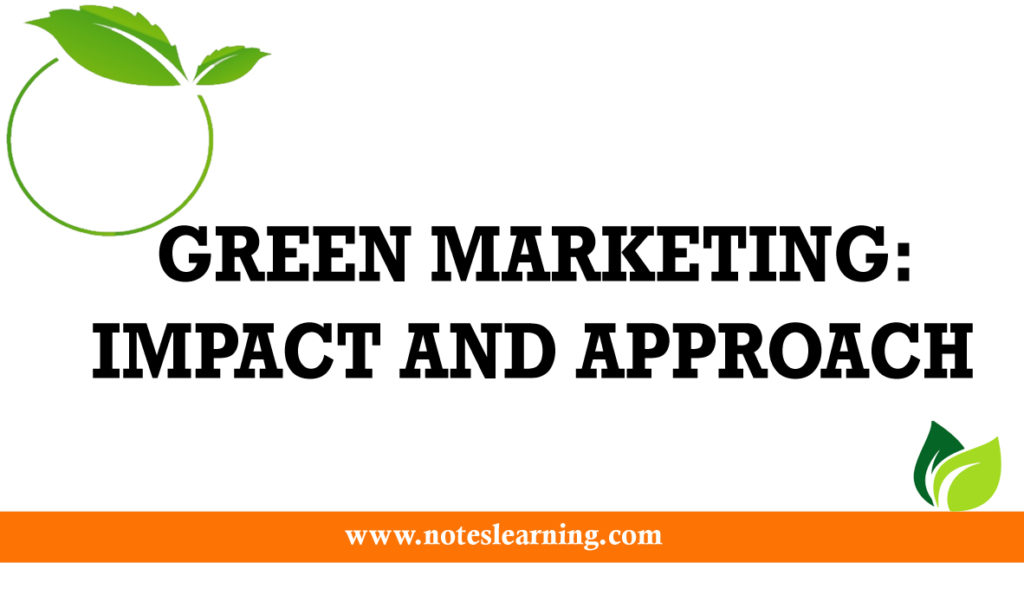 Approach to green marketing