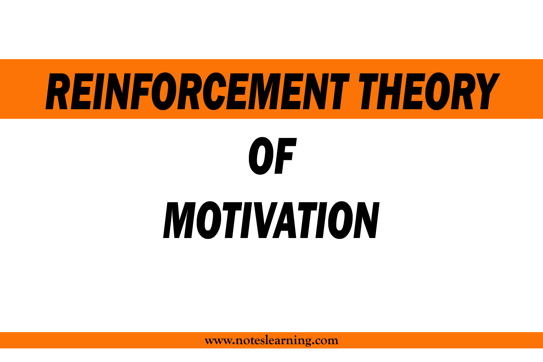 reinforcement-theory-of-motivation-notes-learning