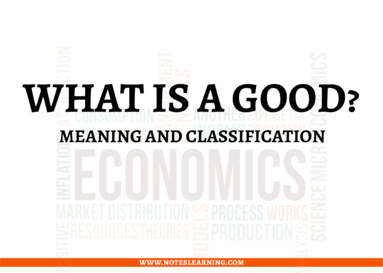 goods-in-economics-meaning-and-classification-notes-learning