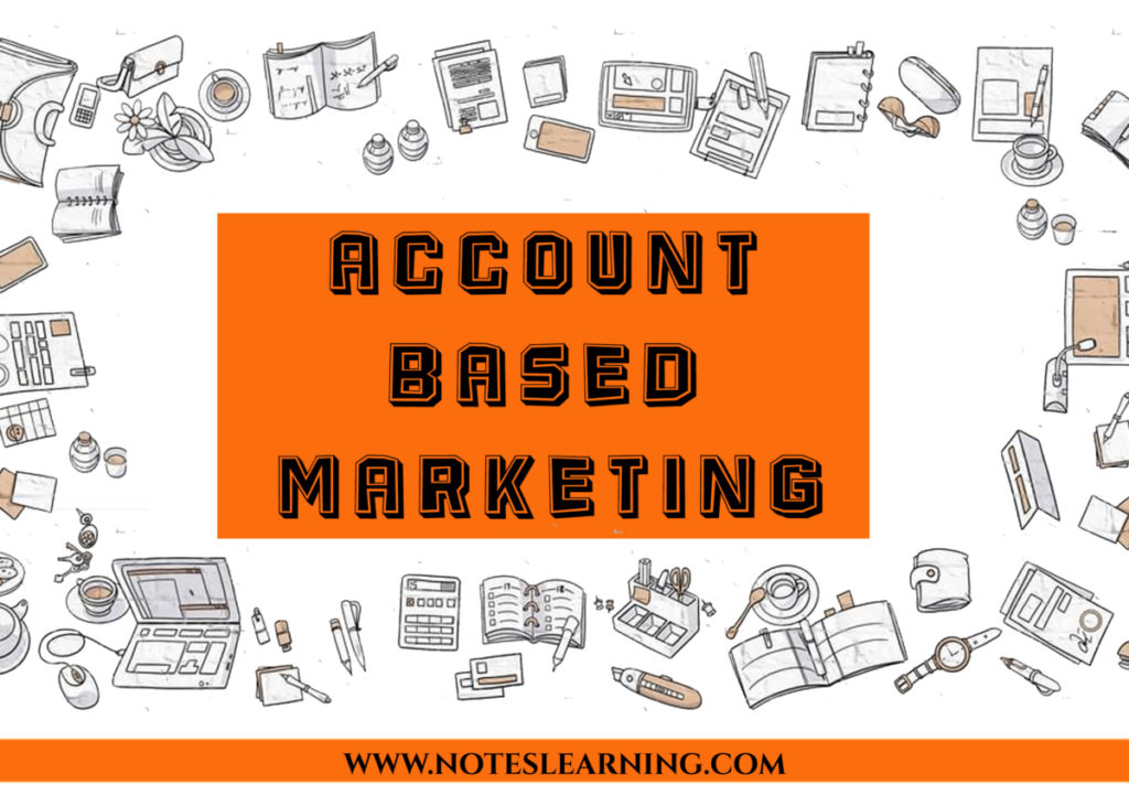 what-is-account-based-marketing-notes-learning