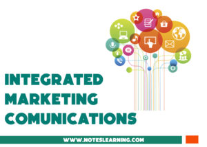 Integrated Marketing Communication (IMC) - Notes Learning