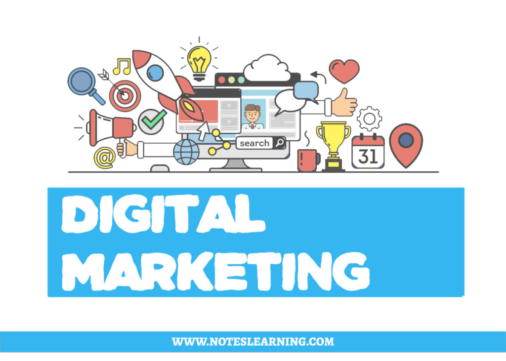 Digital Marketing : Benefits And Fundamentals - Notes Learning