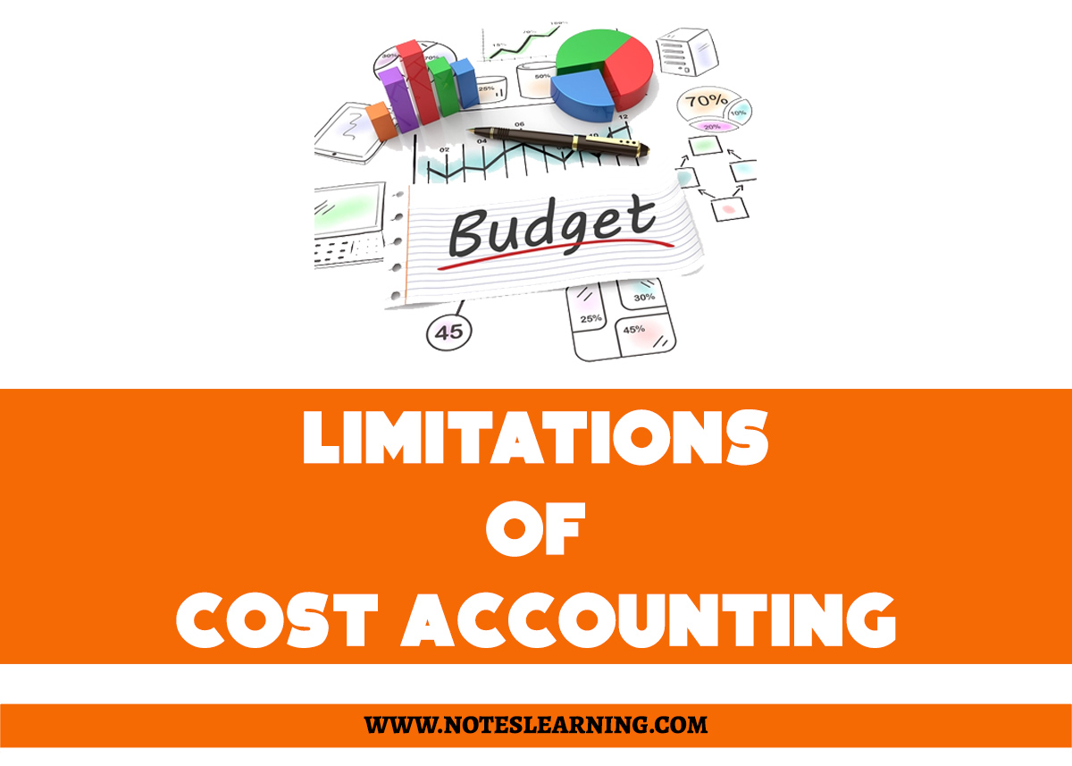 cost-accounting-concept-and-limitations-notes-learning