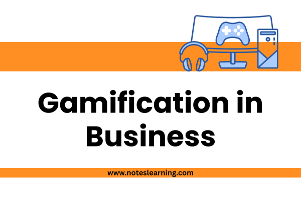 Gamification in Business